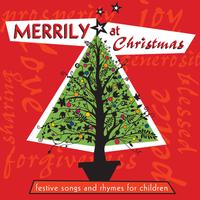 Front cover art for Merrily at Christmas