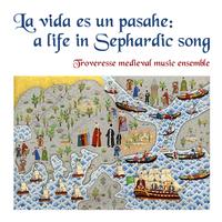 Front cover art for La vida es un pasahe: a life in Sephardic song