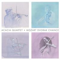 Front cover art for Acacia Quartet: Mozart Dvorak Chance