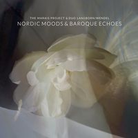 Front cover art for Nordic Moods & Baroque Echoes