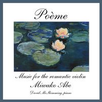 Front cover art for Poème - Music for the Romantic Violin
