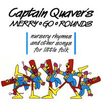 Front cover art for Captain Quaver's Merry Go Rounds