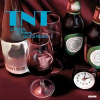 Front cover art for 2 Pinots 2 Pales and 2 Hours – TNT