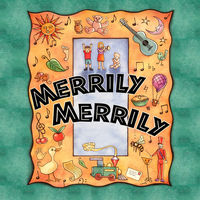 Front cover art for Merrily Merrily Front cover art for Merrily Merrily