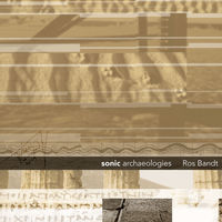 Sonic Archaeologies