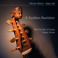 A Souldiers Resolution: The First Part of Ayres