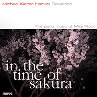 In the Time of Sakura: The Piano Music of Mike Nock