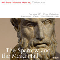 The Sparrow and the Mead Hall