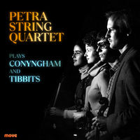 Petra String Quartet plays Conyngham and Tibbits