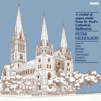 A Recital of organ music from St. Paul's Cathedral Melbourne