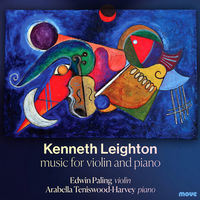 Kenneth Leighton: Music for Violin and Piano