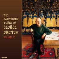 The Marvellous World of George Dreyfus, Vol. 2